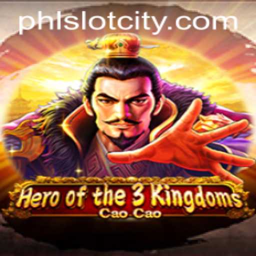 Hero of the 3 Kingdoms Cao Cao: A Slot City Adventure